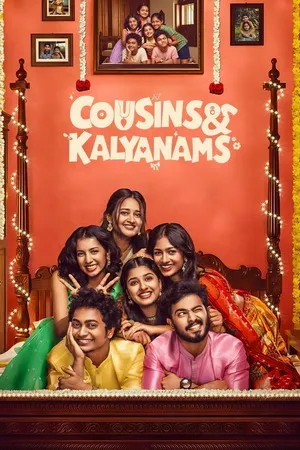 Cousins and Kalyanams 2026 Season 1 Hindi Audio [EP-4 ADDED] HD Poster Download - Filmyzilla