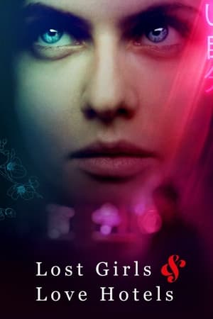 Lost Girls and Love Hotels 2020 Movie (English) – HD Poster Download - Filmyzilla