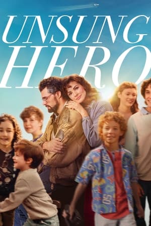 Unsung Hero 2024 Hindi Dual Audio – 720p – HD Poster Download - Filmyzilla